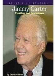 Imagen de archivo de Great Life Stories: Jimmy Carter a la venta por Better World Books: West