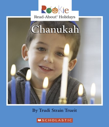 Chanukah (Rookie Read-About Holidays) - Trueit, Trudi Strain