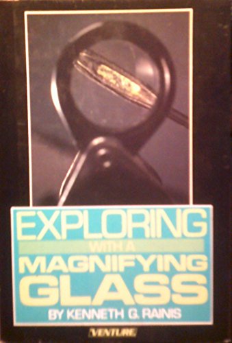 Stock image for Exploring With a Magnifying Glass (Venture Books) for sale by RiLaoghaire