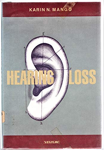 9780531125199: Hearing Loss (Venture Book)