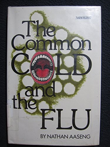 Beispielbild fr The Common Cold and the Flu zum Verkauf von Better World Books