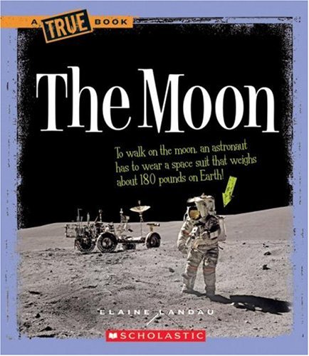 Beispielbild fr True Books: the Moon zum Verkauf von Better World Books