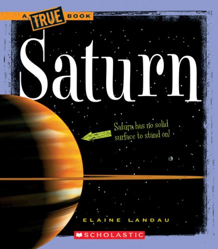 Imagen de archivo de True Books: Saturn a la venta por Better World Books
