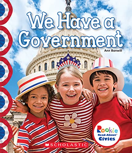 Stock image for We Have a Government (Rookie Read-About Civics) for sale by SecondSale