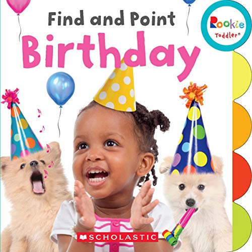 Beispielbild fr Find and Point Birthday (Rookie Toddler) zum Verkauf von Hawking Books