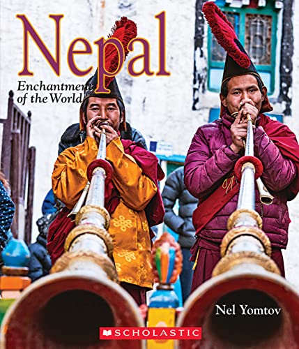 9780531130490: Nepal (Enchantment of the World) (Enchantment of the World, Second Series)