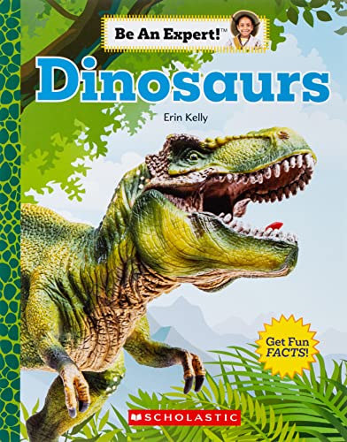9780531131589: Dinosaurs (Be an Expert!)