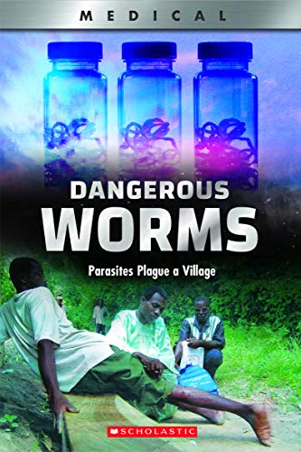 Stock image for Dangerous Worms: Parasites Plague a Villate (Xbooks) for sale by ThriftBooks-Atlanta