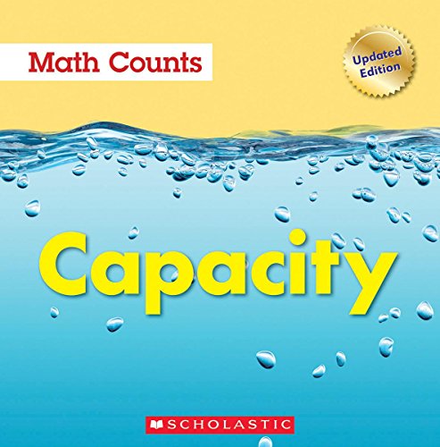 9780531135150: Capacity (Math Counts: Updated Editions)