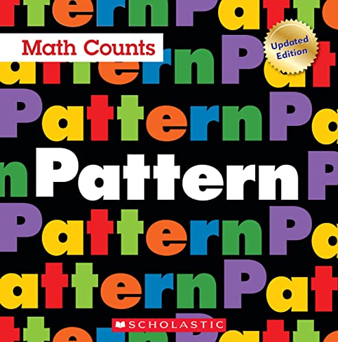 9780531135198: Pattern (Math Counts: Updated Editions)