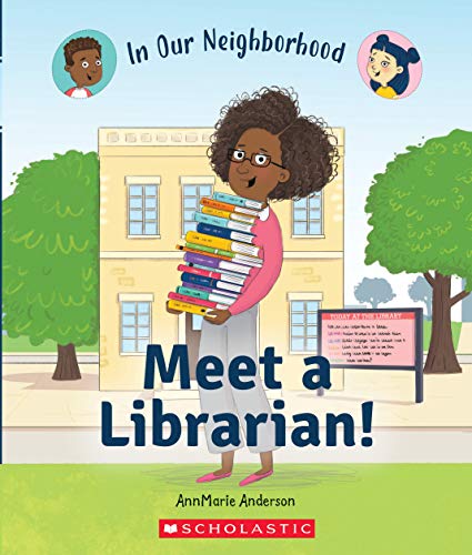 Imagen de archivo de Meet a Librarian! (in Our Neighborhood) a la venta por ThriftBooks-Atlanta