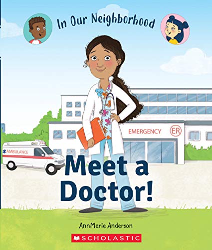 Beispielbild fr Meet a Doctor! (In Our Neighborhood) zum Verkauf von WorldofBooks