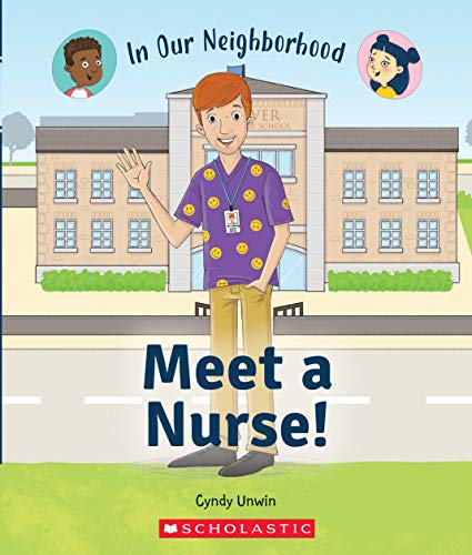 Stock image for Meet a Nurse! (in Our Neighborhood) (Paperback) for sale by ThriftBooks-Dallas
