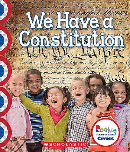 Imagen de archivo de We Have a Constitution (Rookie Read-About Civics) a la venta por Wonder Book