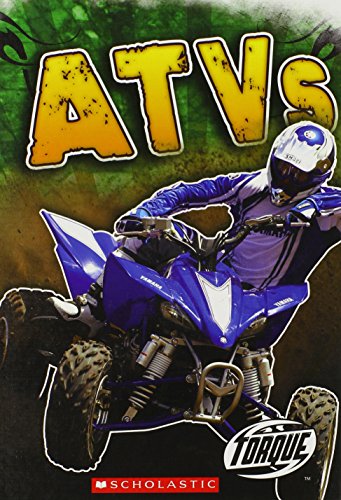 ATVs (Torque: Cool Rides)