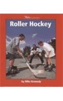 Stock image for Watts Library: Roller Hockey for sale by Better World Books: West