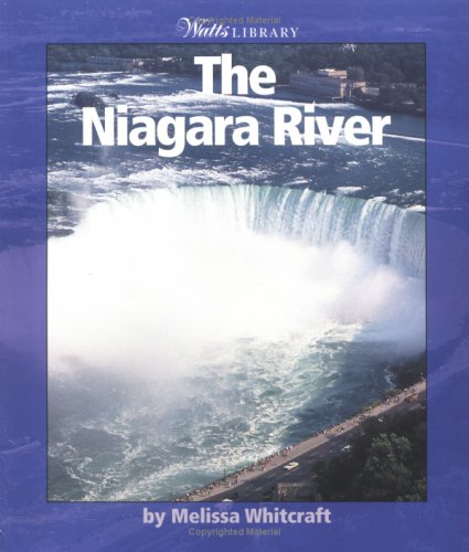 Stock image for The Niagara River for sale by ThriftBooks-Atlanta