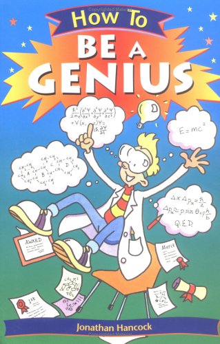 Imagen de archivo de How to Be a Genius a la venta por ThriftBooks-Atlanta