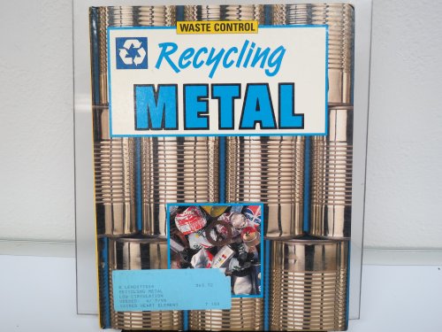 Stock image for Recycling Metal for sale by Better World Books: West