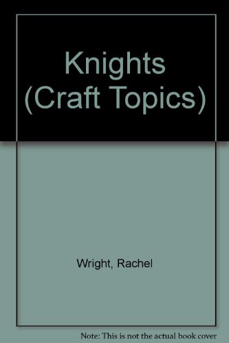 Beispielbild fr Knights zum Verkauf von Better World Books