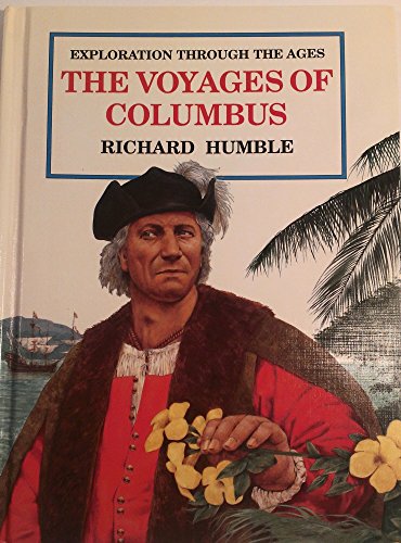 9780531141892: The Voyages of Columbus (Exploration Through the Ages)