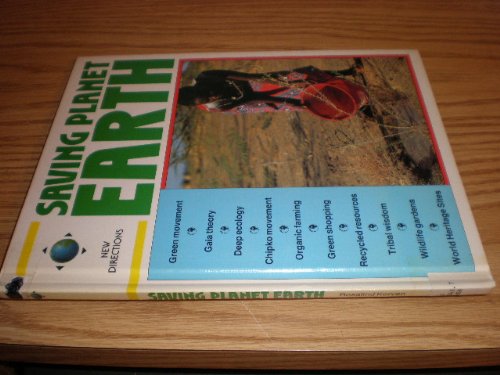 Saving Planet Earth (New Directions) (9780531141991) by Kerven, Rosalind