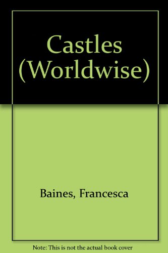 Imagen de archivo de Castles (Worldwise) a la venta por Booksavers of MD