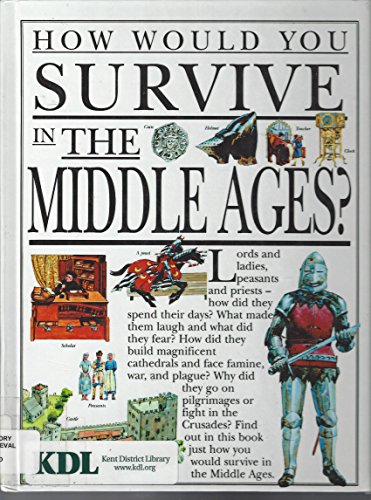Stock image for How Would You Survive in the Middle Ages for sale by SecondSale