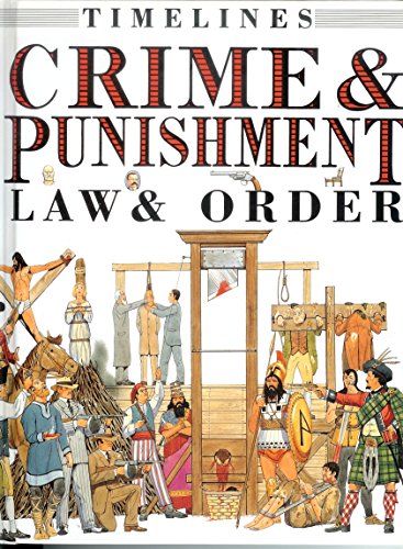 Imagen de archivo de Crime and Punishment : Law and Order a la venta por Better World Books