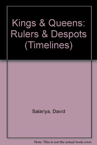 Beispielbild fr Kings and Queens : Rulers and Despots zum Verkauf von Better World Books