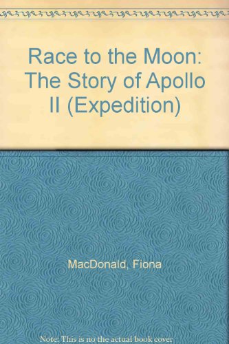 Imagen de archivo de Race to the Moon : The Story of Apollo 11 a la venta por Better World Books