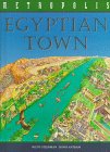 Egyptian Town (Metropolis) (9780531144664) by Steedman, Scott; Salariya, David