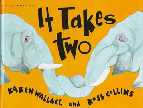 Stock image for It Takes Two for sale by Better World Books: West