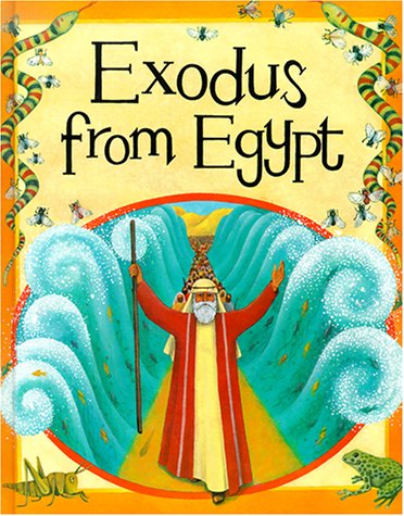 Beispielbild fr Exodus from Egypt (Bible Stories) zum Verkauf von Books of the Smoky Mountains