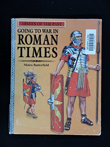 Beispielbild fr Going to War in Roman Times zum Verkauf von Better World Books