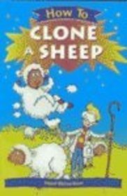 Beispielbild fr How to Clone a Sheep zum Verkauf von ThriftBooks-Dallas