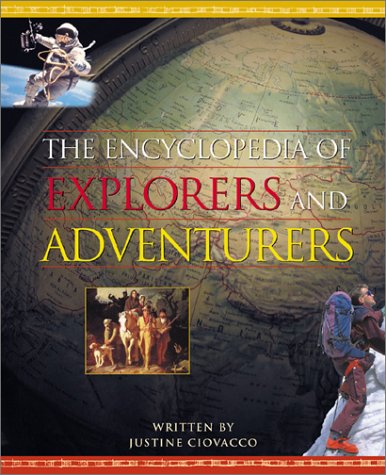 Stock image for The Encyclopedia of Explorers and Adventurers for sale by Better World Books: West