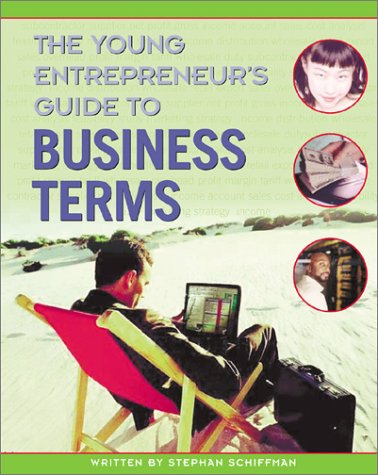 9780531146651: The Young Entrepreneur's Guide to Business Terms (Watts Reference)