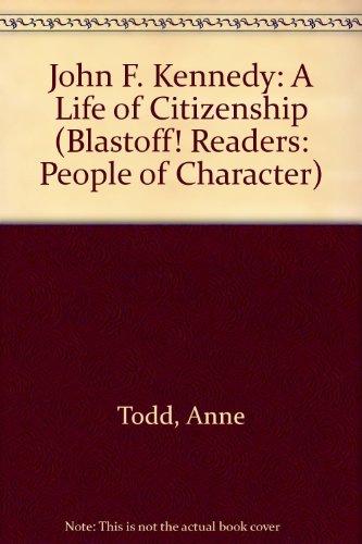 Beispielbild fr John F. Kennedy : A Life of Citizenship zum Verkauf von Better World Books