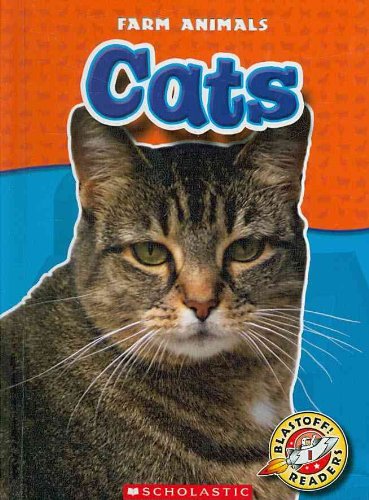Beispielbild fr Cats (Blastoff! Readers: Farm Animals) zum Verkauf von Wonder Book