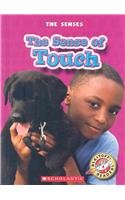 The Sense Of Touch (Blastoff! Readers; The Senses) (9780531147474) by Schuh, Mari
