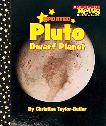 Stock image for Pluto: Dwarf Planet (Scholastic News Nonfiction Readers: Space Science) for sale by Jenson Books Inc