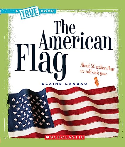 9780531147757: The American Flag (A True Book: American History)