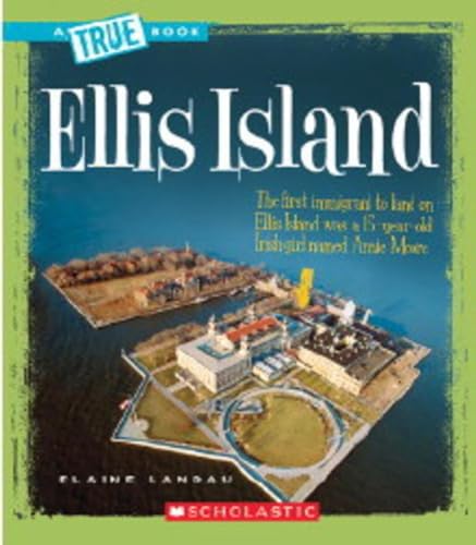Stock image for Ellis Island True Books for sale by SecondSale