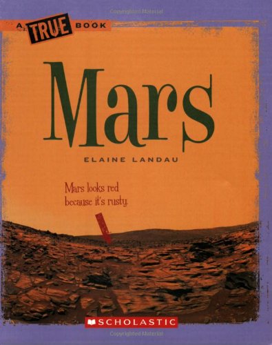 9780531147900: Mars (True Books)