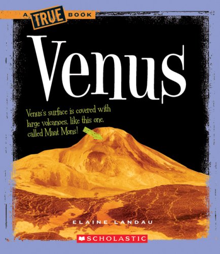 Venus (True Books) (9780531147986) by Landau, Elaine