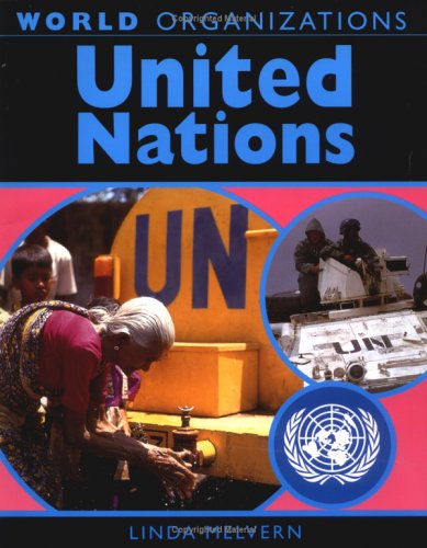 9780531148143: United Nations (World Organizations)