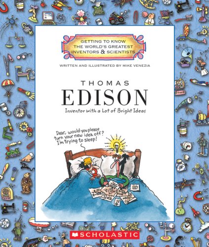 Beispielbild fr Thomas Edison: Inventor with a Lot of Bright Ideas (Getting to Know the World's Greatest Inventors & Scientists (Hardcover)) zum Verkauf von SecondSale