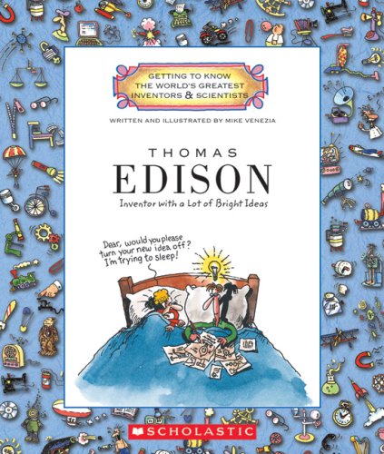 9780531149782: Thomas Edison: Inventor with a Lot of Bright Ideas (Getting to Know the World's Greatest Inventors & Scientists)