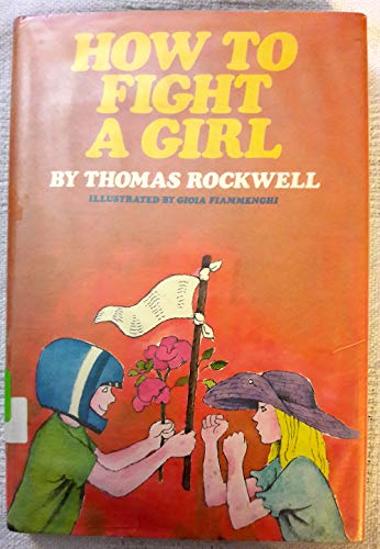 Imagen de archivo de How to Fight a Girl a la venta por Liberty Book Shop